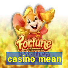 casino mean