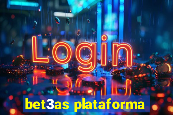 bet3as plataforma