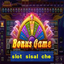 slot sisal che pagano di piu