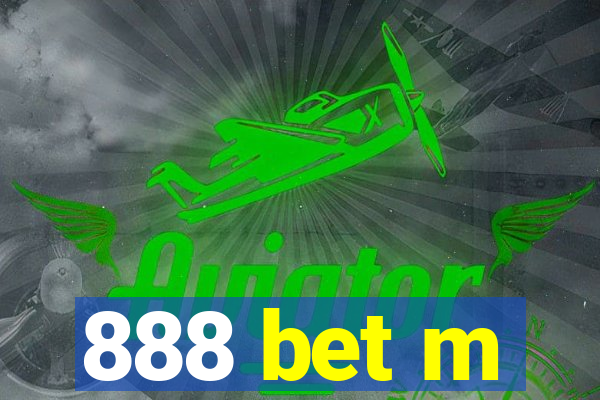 888 bet m