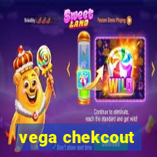 vega chekcout