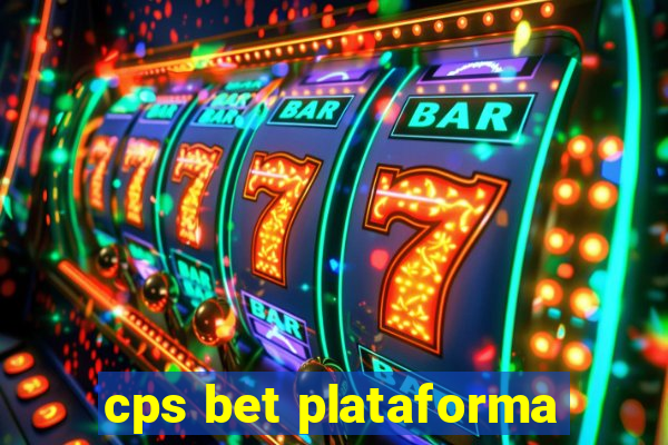 cps bet plataforma