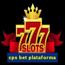 cps bet plataforma