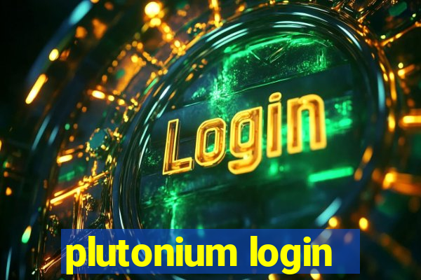 plutonium login