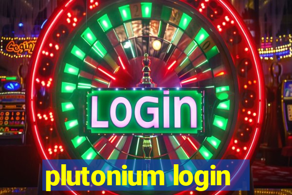 plutonium login