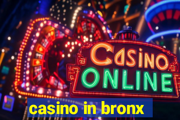 casino in bronx