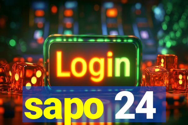 sapo 24