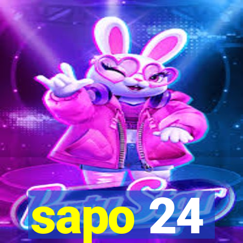 sapo 24