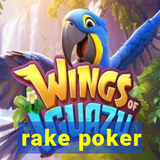 rake poker