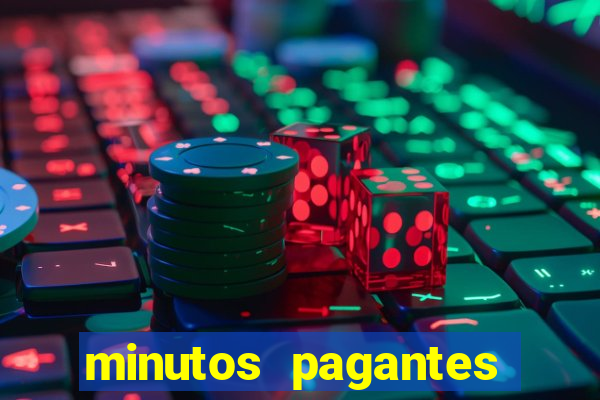 minutos pagantes dos slots