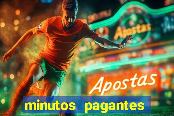 minutos pagantes dos slots