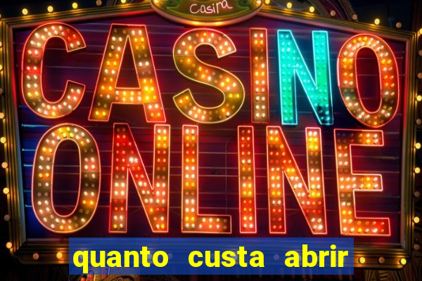 quanto custa abrir um cassino online