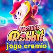 jogo cremio