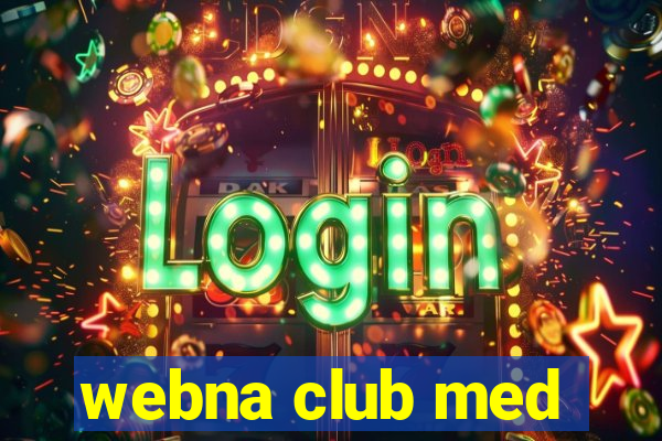 webna club med