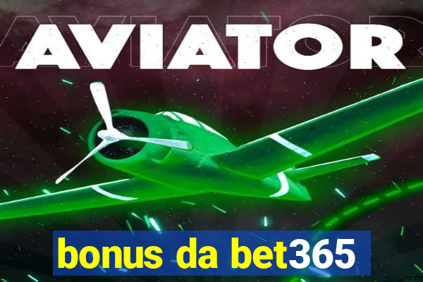 bonus da bet365