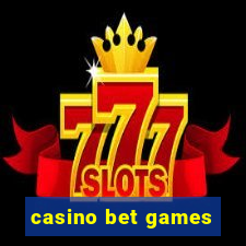 casino bet games