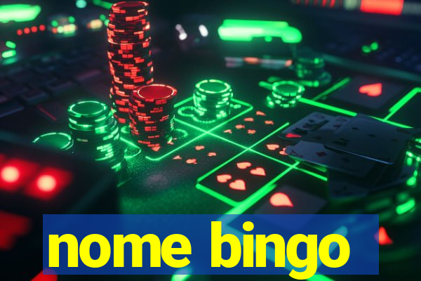 nome bingo