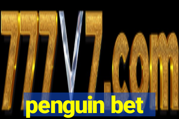 penguin bet