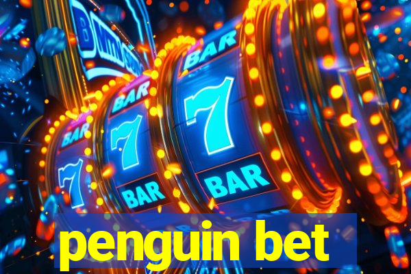 penguin bet