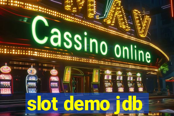 slot demo jdb