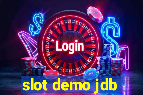 slot demo jdb