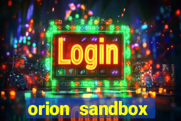 orion sandbox enhanced apk android