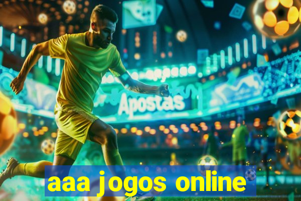 aaa jogos online