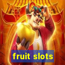 fruit slots