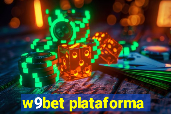 w9bet plataforma