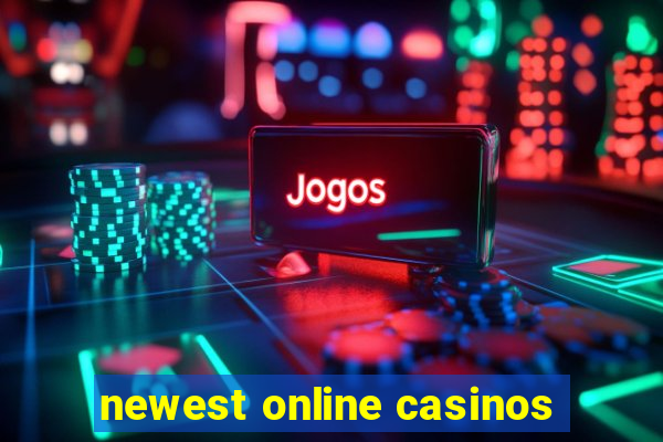 newest online casinos