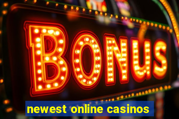 newest online casinos