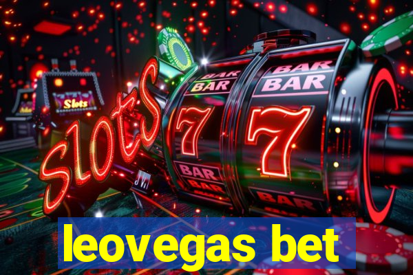 leovegas bet