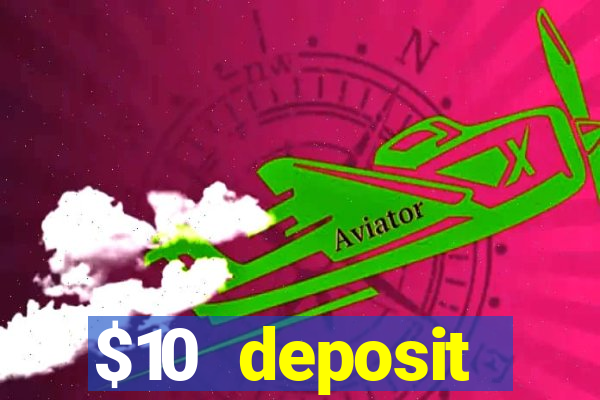 $10 deposit australian casino