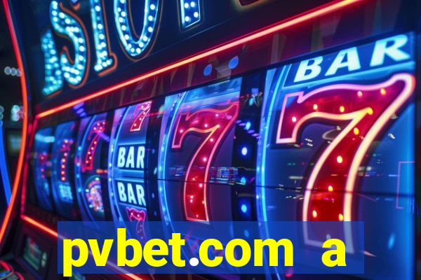 pvbet.com a plataforma de jogos