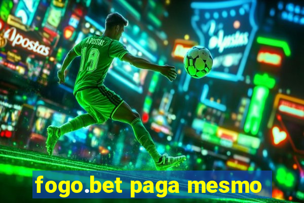 fogo.bet paga mesmo