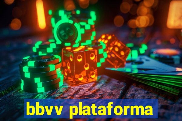 bbvv plataforma