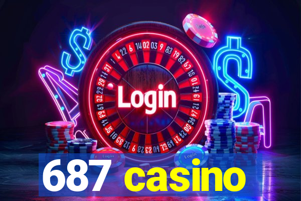 687 casino