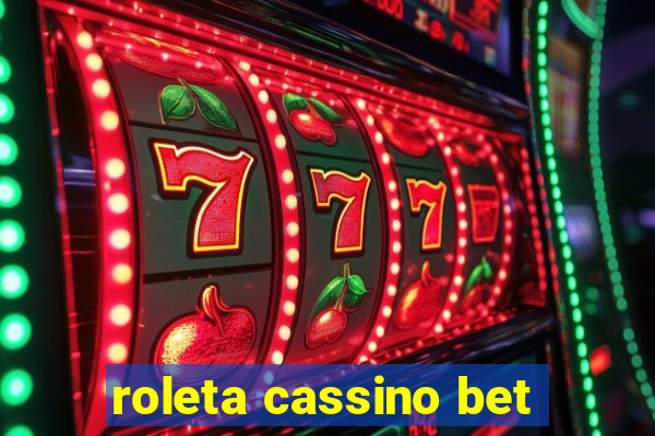 roleta cassino bet