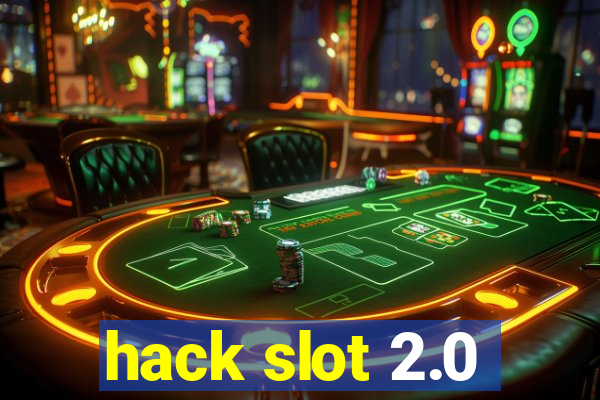 hack slot 2.0