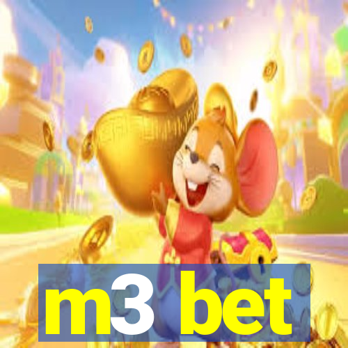 m3 bet