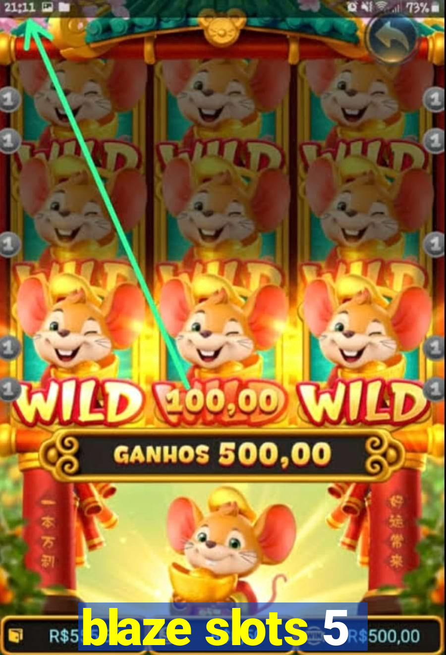 blaze slots 5