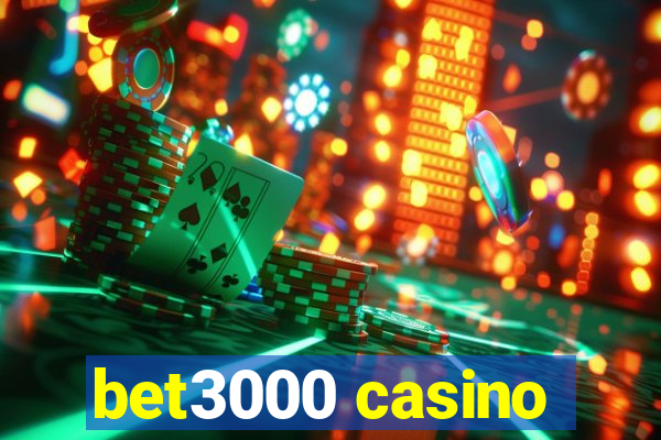 bet3000 casino