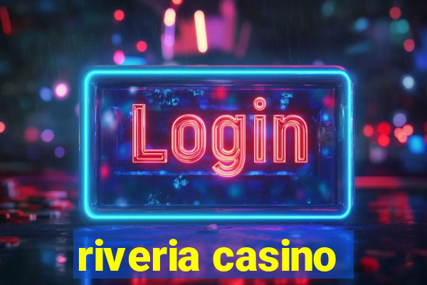 riveria casino