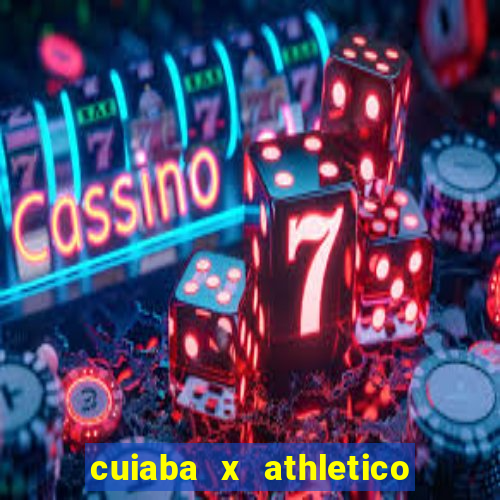 cuiaba x athletico pr palpites