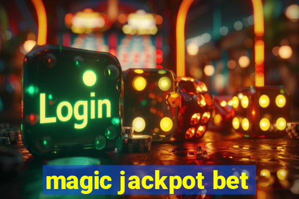 magic jackpot bet