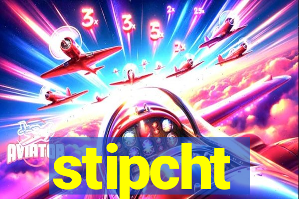 stipcht