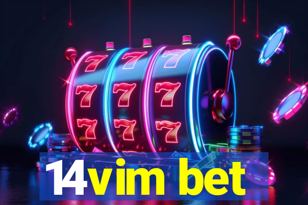 14vim bet