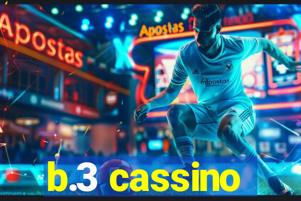 b.3 cassino