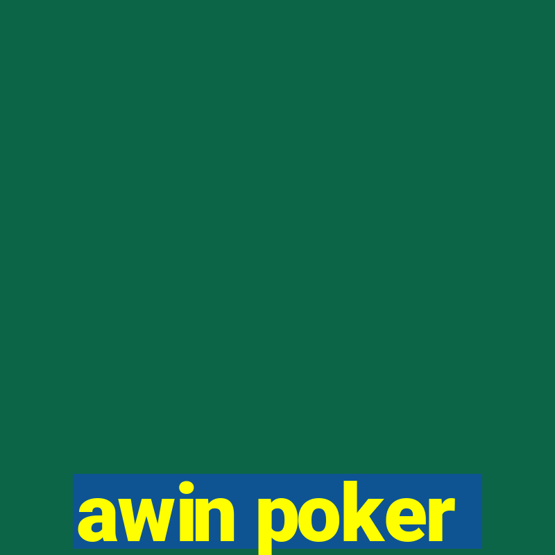 awin poker