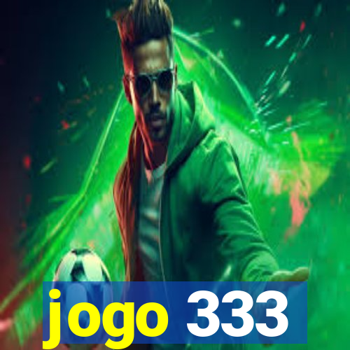 jogo 333